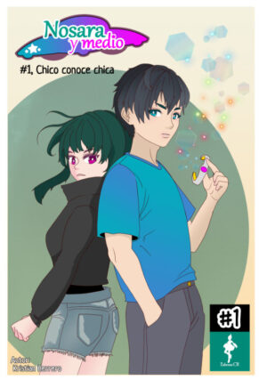 Nosara y medio #1, Chico conoce chica